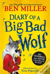 Diary Of A Big Bad Wolf