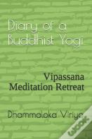 Diary Of A Buddhist Yogi