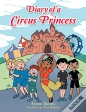 Diary Of A Circus Princess