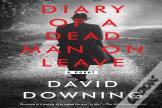 Diary Of A Dead Man On Leave