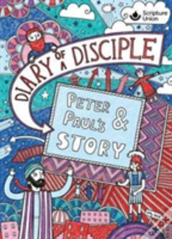 Capa do artigo Diary Of A Disciple - Peter And Paul'S Story