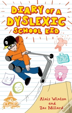 Capa do artigo Diary Of A Dyslexic School Kid