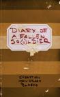 Diary Of A Fallen So U Ldier - Preview