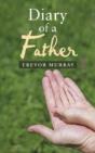 Diary Of A Father - Preview