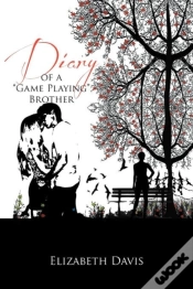 Capa do artigo Diary Of A "Game Playing"Brother