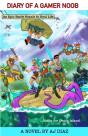 Diary Of A Gamer Noob - Preview