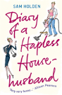 Diary Of A Hapless Househusband - Preview