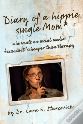 Diary Of A Hippie Single Mom