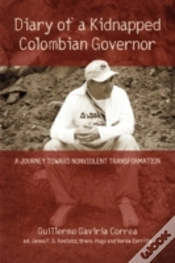 Capa do artigo Diary Of A Kidnapped Colombian Governor: