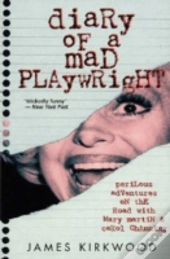 Diary Of A Mad Playwright