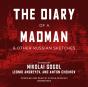 Diary Of A Madman, And Other Russian Sketches - Preview
