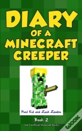 Diary Of A Minecraft Creeper Book 2