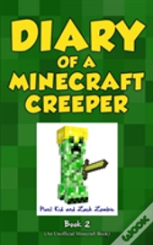Diary Of A Minecraft Creeper Book 2