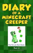 Diary Of A Minecraft Creeper Book 3