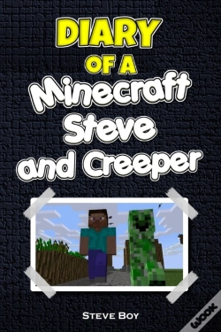 Capa do artigo Diary Of A Minecraft Steve And Creeper