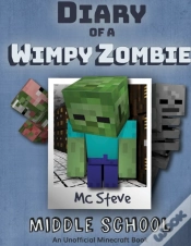 Capa do artigo Diary Of A Minecraft Wimpy Zombie Book 1