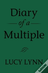 Diary Of A Multiple