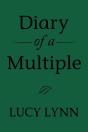 Diary Of A Multiple - Preview