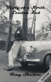 Diary Of A North London Lad
