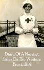 Diary Of A Nursing Sister On The Western, 1914 - Preview