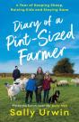 Diary Of A Pint-Sized Farmer - Preview