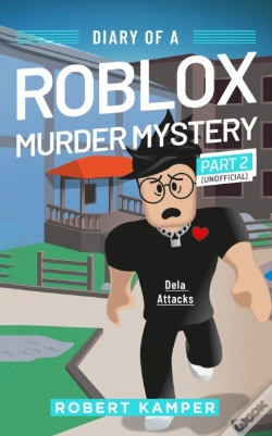 Capa do artigo Diary Of A Roblox Murder Mystery Part 2 (Unofficial)