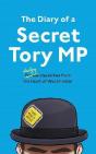 Diary Of A Secret Tory Mp - Preview