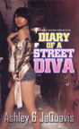 Diary Of A Street Diva - Preview