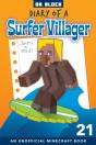 Diary Of A Surfer Villager, Book 21 - Preview