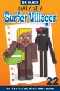 Diary Of A Surfer Villager, Book 22 - Preview