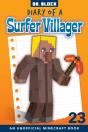 Diary Of A Surfer Villager, Book 23 - Preview