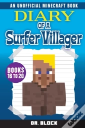 Diary Of A Surfer Villager, Books 16-20