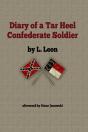 Diary Of A Tar Heel Confederate Soldier - Preview