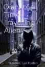Diary Of A Time Travelling Alien - Preview