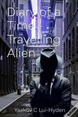 Capa do artigo Diary Of A Time Travelling Alien