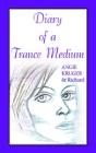 Diary Of A Trance Medium - Preview