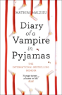 Diary Of A Vampire In Pyjamas - Preview