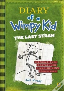 Capa do artigo Diary Of A Wimpy Kid: The Last Straw (Book 3)