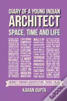 Diary Of A Young Indian Architect