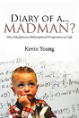 Diary Of A...Madman? - Preview