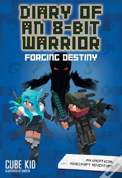 Capa do artigo Diary Of An 8-Bit Warrior: Forging Destiny