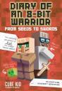 Diary Of An 8-Bit Warrior: From Seeds To Swords - Preview