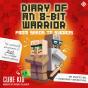 Diary Of An 8-Bit Warrior: From Seeds To Swords - Preview