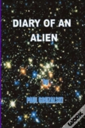 Diary Of An Alien