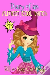 Capa do artigo Diary Of An Almost Cool Witch - Book 1: