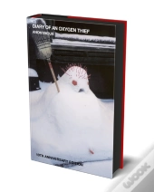 Diary Of An Oxygen Thief