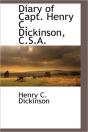 Diary Of Capt. Henry C. Dickinson, C.S.A - Preview
