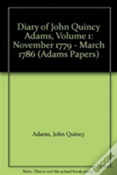 Diary Of John Quincy Adams