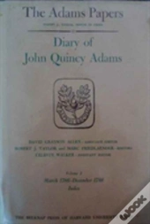 Diary Of John Quincy Adams