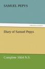 Diary Of Samuel Pepys - Complete 1664 N.S. - Preview
